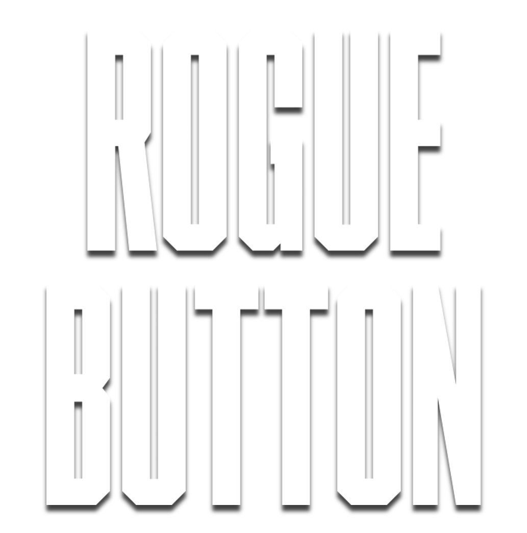 Rogue Button